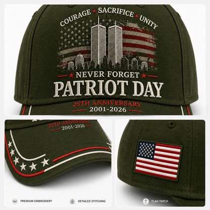 🦅Early Bird 49% OFF🔥Never Forget PATRIOT DAY 25th Anniversary Memorial Cap