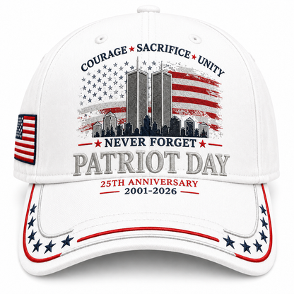 🦅Early Bird 49% OFF🔥Never Forget PATRIOT DAY 25th Anniversary Memorial Cap
